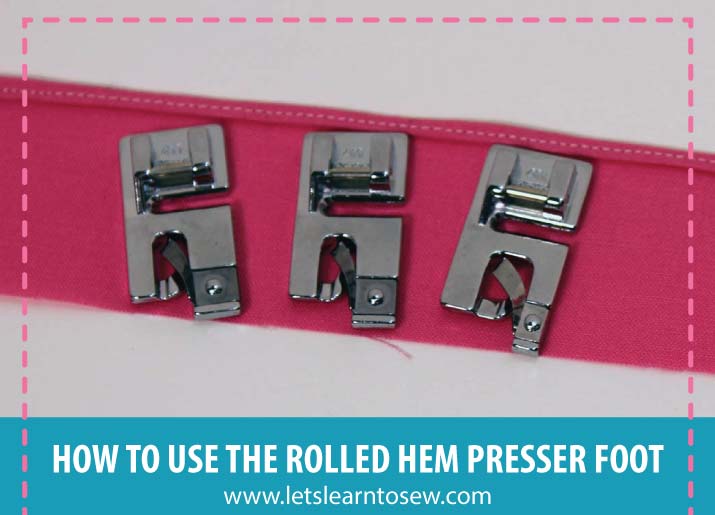 Learn how to use a Hemmer foot to create perfect rolled or narrow hems.