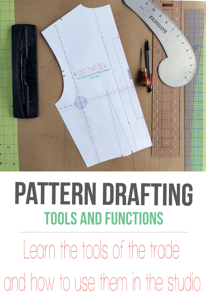 Pattern Drafting: Basic Tools and their function