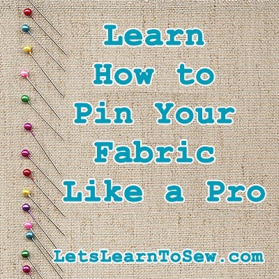 Learn how to pin your fabric like a pro