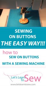 Learn how to sew buttons on using a sewing machine