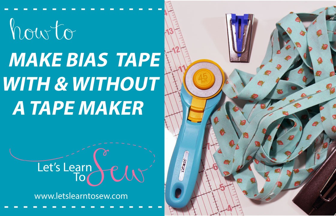 How To Make Bias Tape And Use A Bias Tape Maker