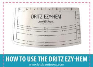 How to use the dritz ezy-hem
