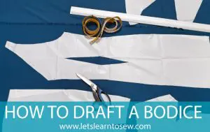 How to draft a bodice