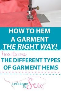 Hemming a Garment, What you Need to Know. Learn the different types of hems used when sewing clothing, when to use each one and how to sew each hem type.
