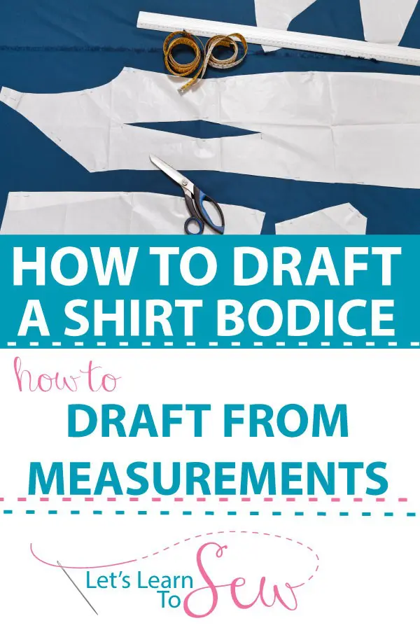 How to Draft A Bodice From Measurements
